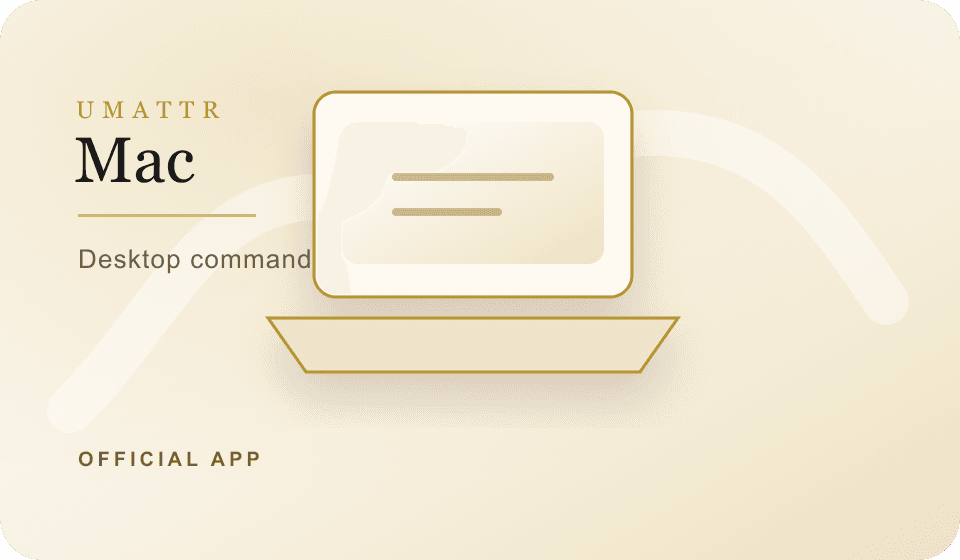 Mac UMATTR Official App concept